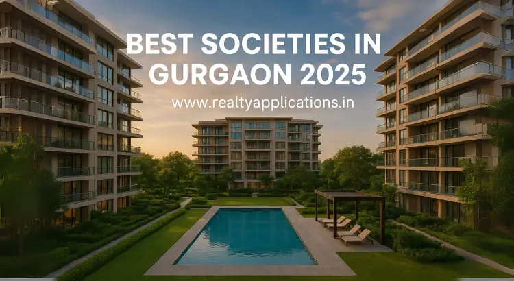 Best Societies in Gurgaon 2025