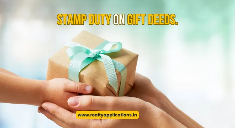 Stamp Duty on Gift Deed in India 2025