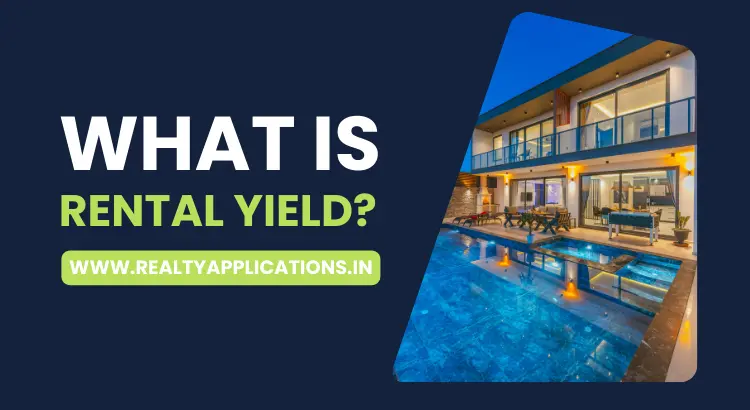 What is Rental Yield?