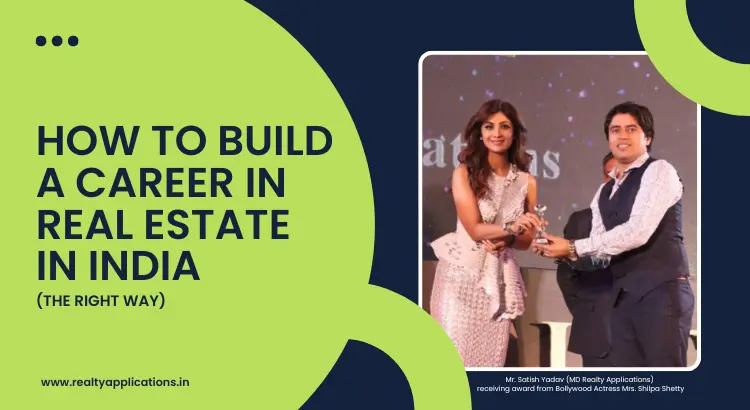 How to Build a Real Estate Career in India