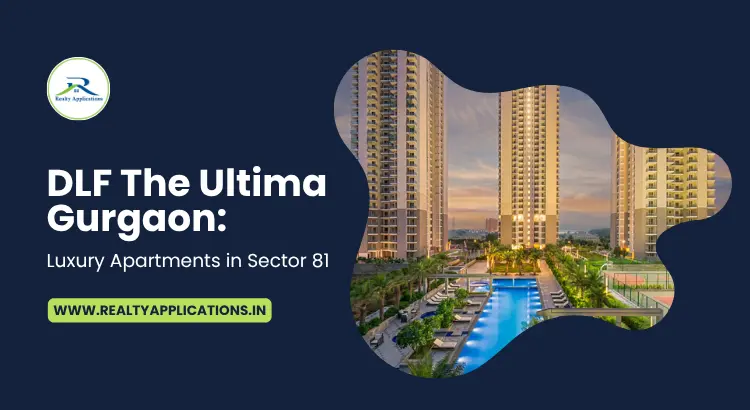 DLF The Ultima Gurgaon - Luxury Apartments