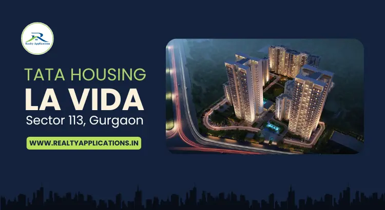 Tata Housing La Vida Gurgaon, Sector 113
